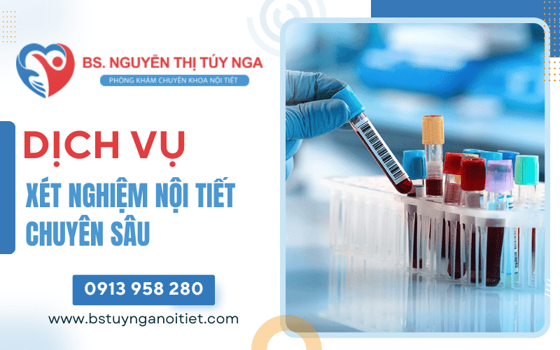 xét nghiệm nội tiết chuyên sâu