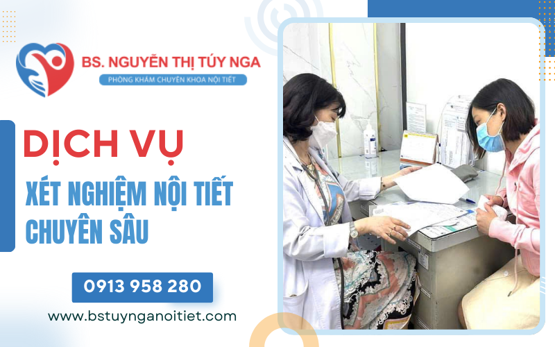 xét nghiệm nội tiết chuyên sâu