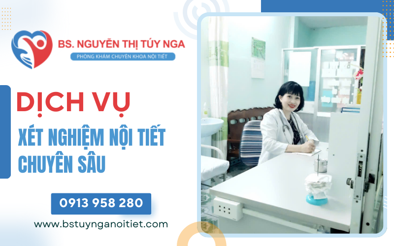 xét nghiệm nội tiết chuyên sâu